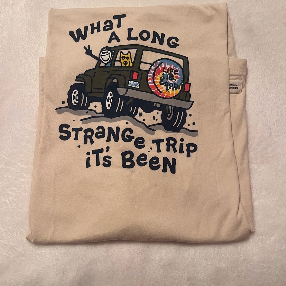 Life is good. Tshirt. Size large.  Cream color. Cotton.